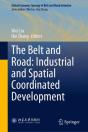 Belt And Road: Industrial And Spatial Coordinated Development - Preview