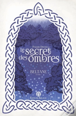 Capa do artigo Beltane Tome 1 : Le Secret Des Ombres