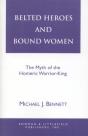Belted Heroes And Bound Women - Preview