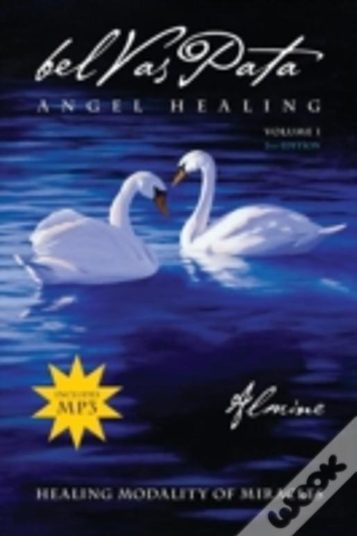 Belvaspata Angel Healing Volume 1, 2nd Edition