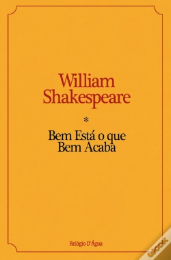 Capa do artigo Bem Está o que Bem Acaba