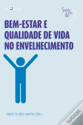 Bem-Estar E Qualidade De Vida No Envelhecimento