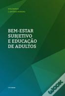 Bem-estar Subjetivo e Educação de Adultos