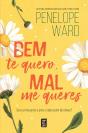 Bem Te Quero, Mal Me Queres - Preview