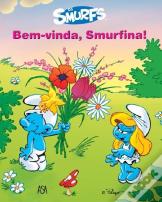 Bem-Vinda, Smurfina