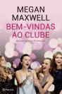 Bem-Vindas ao Clube - Preview