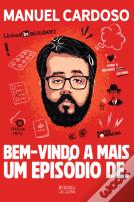 Bem-Vindo a Mais um Episódio de.
