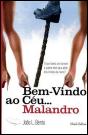 Bem-Vindo ao Céu... Malandro - Preview