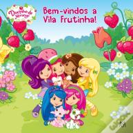Bem-Vindos a Vila Frutinha - Docinho De Morango (Nº 8)