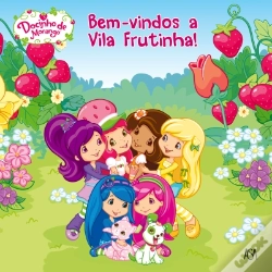 Capa do artigo Bem-Vindos a Vila Frutinha - Docinho De Morango (Nº 8)