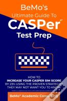 Bemo'S Ultimate Guide To Casper Test Prep