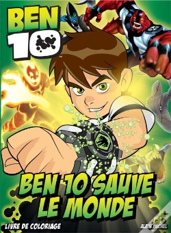 Capa do artigo Ben 10 Sauve Le Monde ! Livre De Coloriage