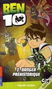 Capa do artigo Ben 10 T.2 ; Danger Préhistorique