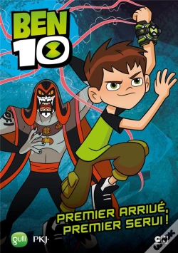 Capa do artigo Ben 10 Tome 2 : Premier Arrivé, Premier Servi !