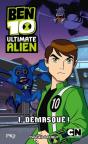 Ben 10 Ultimate Alien T.1 Demasque - Preview