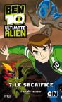 Ben 10 Ultimate Alien T.7 Le Sacrifice - Preview