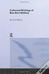 Ben-Ami Shillony - Collected Writings