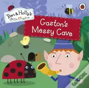 Ben And Holly'S Little Kingdom: Gaston'S Messy Cave Storybook