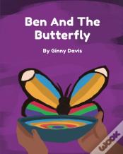 Ben And The Butterfly