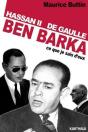 Ben Barka - Hassan Ii-De Gaulle- Ce Que Je Sais D'Eux - Preview