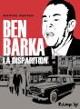 Ben Barka : La Disparition - Preview