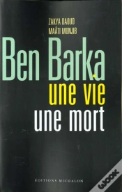 Capa do artigo Ben Barka ; Une Vie Une Mort