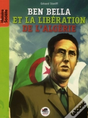 Capa do artigo Ben Bella ; De La Libération De La France À Celle De L