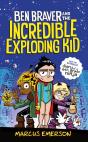 Ben Braver And The Incredible Exploding Kid - Preview