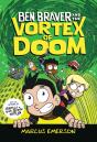 Ben Braver And The Vortex Of Doom - Preview