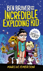 Ben Braver & The Incredible Exploding Ki - Preview
