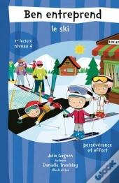 Ben Entreprend : Ben Entreprend Le Ski