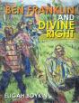 Ben Franklin And Divine Right - Preview