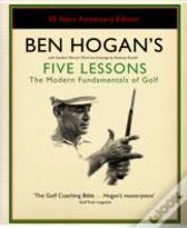 Ben Hogan'S Five Lessons