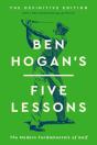 Ben Hogan'S Five Lessons - Preview