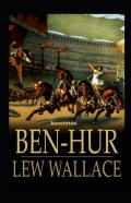 Ben-Hur -A Tale Of The Christ Annotated