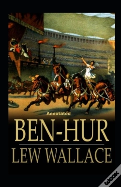 Capa do artigo Ben-Hur -A Tale Of The Christ Annotated