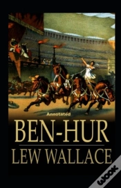 Capa do artigo Ben-Hur -A Tale Of The Christ Annotated