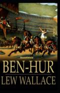 Ben-Hur -A Tale Of The Christ Annotated