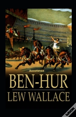 Capa do artigo Ben-Hur -A Tale Of The Christ Annotated