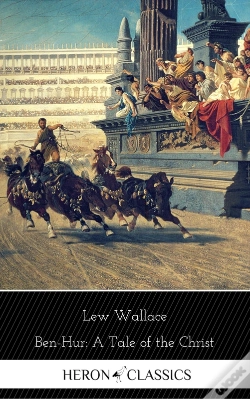 Capa do artigo Ben-Hur: A Tale Of The Christ (Heron Classics)