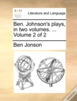 Capa do artigo Ben. Johnson'S Plays, In Two Volumes. ..