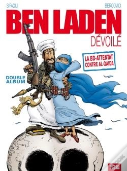 Capa do artigo Ben Laden Dévoilé, Ahmadinejad Atomisé ; Intégrale