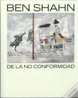 Capa do artigo Ben Shahn. De La No Conformidad