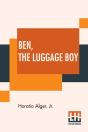 Ben, The Luggage Boy - Preview
