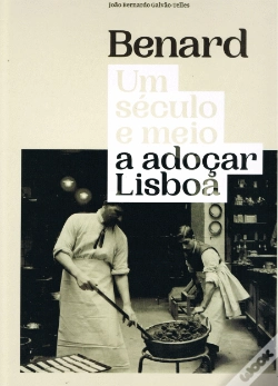 Capa do artigo Benard - Um Século e Meio a Adoçar Lisboa
