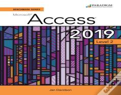 Benchmark Series: Microsoft Access 2019 Level 2