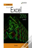 Benchmark Series: Microsoft (R) Excel 2016 Level 2