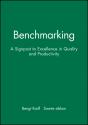 Benchmarking: A Signpost To Excellence In Quality And Productivity + Workbook - Preview