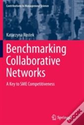 Benchmarking Collaborative Networks