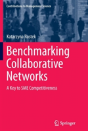 Benchmarking Collaborative Networks - Preview